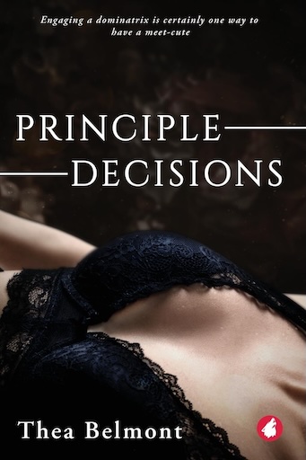Cover of Principle Decisions by Thea Belmont